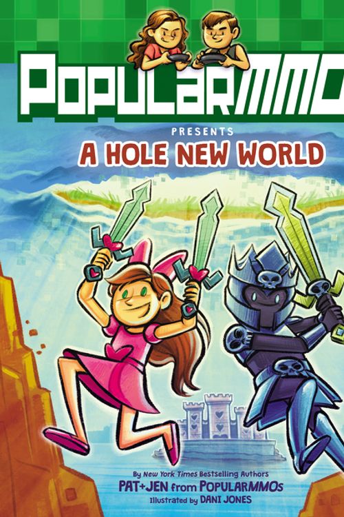 Cover Art for 9780062790880, Popularmmos Presents A Hole New World by PopularMMOs