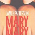 Cover Art for 9781478938156, Mary, Mary by James Patterson