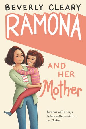 Cover Art for 9780380709526, Ramona and Her Mother by Beverly Cleary