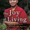 Cover Art for 9780307347312, Joy Living by Yongey Mingyur Rinpoche