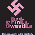 Cover Art for 9780964760974, The Pink Swastika by Scott Lively, Kevin Abrams