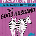 Cover Art for 9780748110681, The Good Husband of Zebra Drive by Alexander McCall Smith