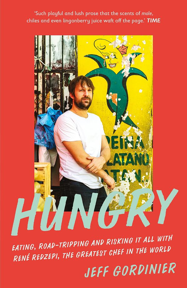 Cover Art for 9781785786150, Hungry by Jeff Gordinier