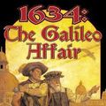 Cover Art for 9781618244291, 1634: The Galileo Affair by Eric Flint