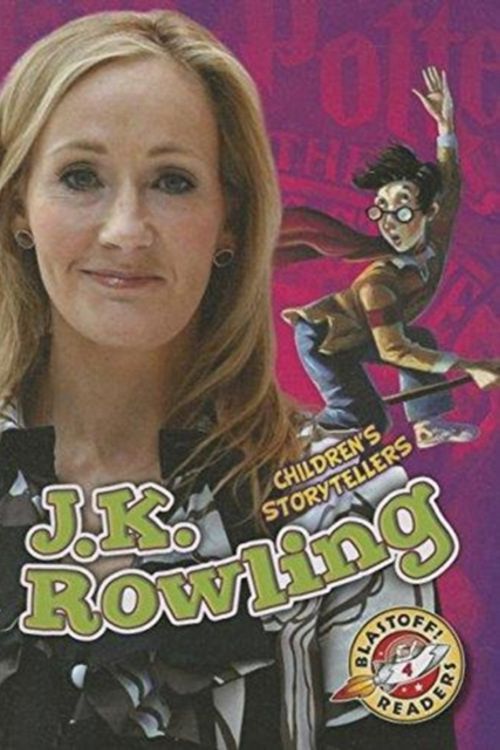 Cover Art for 9781626172661, J.k. Rowling (Blastoff Readers. Level 4) by Chris Bowman