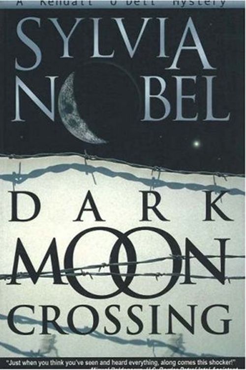 Cover Art for 9780966110593, Dark Moon Crossing by Sylvia Nobel
