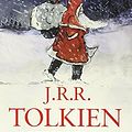 Cover Art for 0783324888058, Letters from Father Christmas by J. R. R. Tolkien(1905-07-01) by J. R. r. Tolkien;