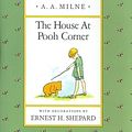 Cover Art for 9780416341805, The House at Pooh Corner by A. A. Milne