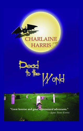 Cover Art for 9781596880160, Dead to the World by Charlaine Harris