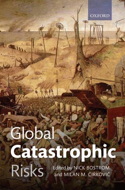 Cover Art for 9780199606504, Global Catastrophic Risks by Nick Bostrom