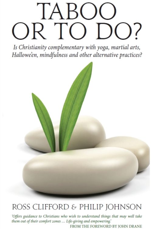 Cover Art for 9780232532531, Taboo or to DoIs Christianity Complementary with Yoga, Martia... by Ross Clifford