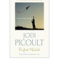 Cover Art for B015K3CMTI, [Perfect Match] [Author: Picoult, Jodi] [November, 2013] by Jodi Picoult