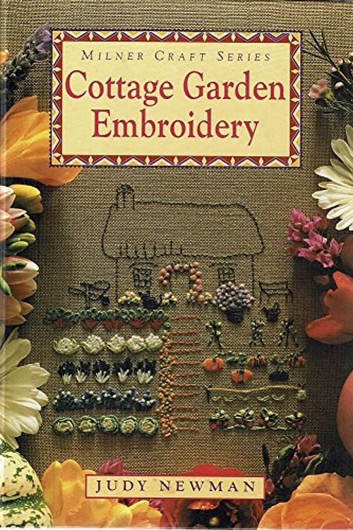 Cover Art for 9781863511933, Cottage Garden Embroidery by Judy Newman