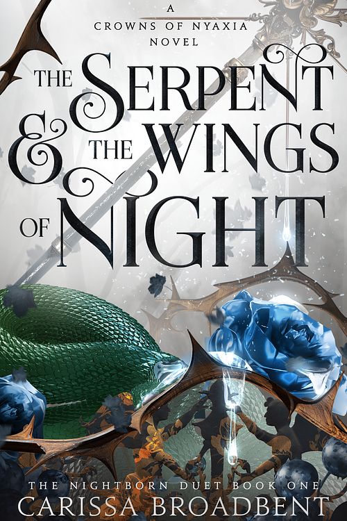 Cover Art for 9781035040940, The Serpent and the Wings of Night by Carissa Broadbent