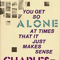 Cover Art for 9780876856833, You Get So Alone at Times by Charles Bukowski