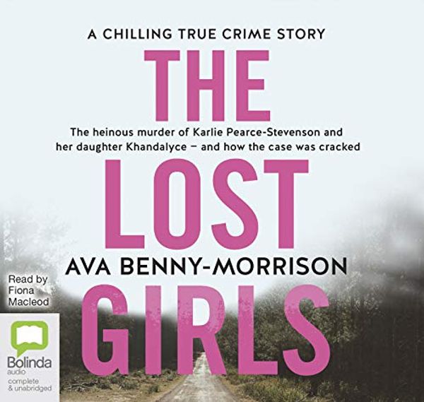 Cover Art for 9781489498908, The Lost Girls by Benny-Morrison, Ava