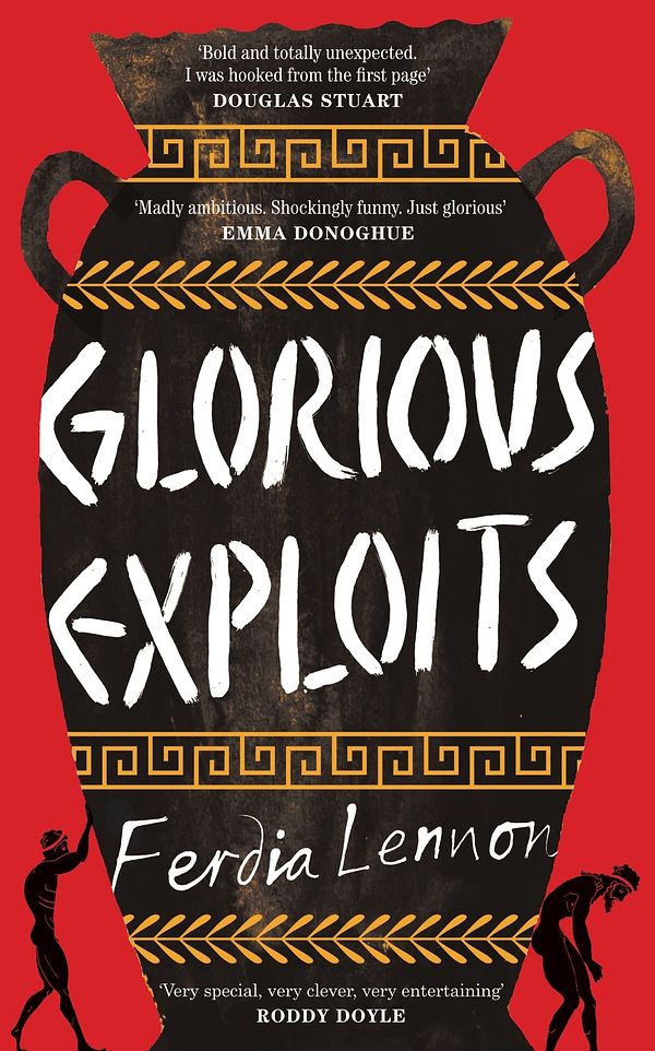 Cover Art for 9780241667224, Glorious Exploits by Ferdia Lennon