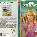 Cover Art for 9782010151811, Alice chez les Incas by Caroline Quine