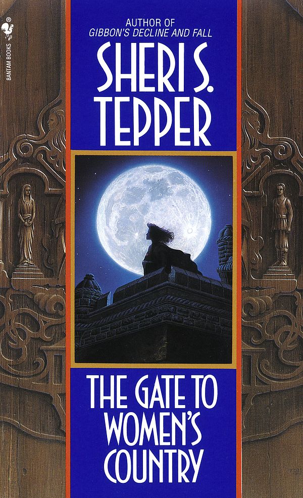 Cover Art for 9780553280647, The Gate to Women's Country by Sheri S. Tepper