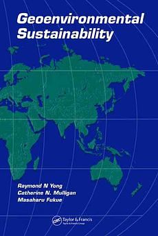 Cover Art for 9780849328411, Geoenvironmental Sustainability by Raymond N. Yong