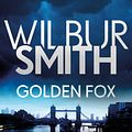 Cover Art for 9781785766824, Golden Fox by Wilbur Smith