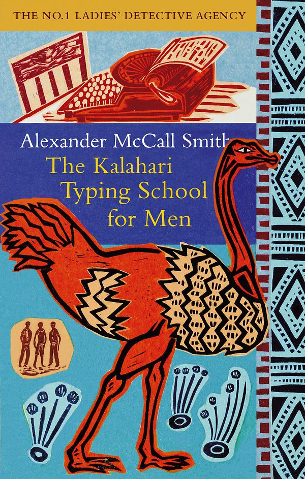 Cover Art for 9780349117041, The Kalahari Typing School For Men by Alexander McCall Smith