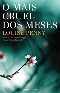 Cover Art for 9789896415822, O Mais Cruel dos Meses by Louise Penny