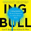 Cover Art for B08191DV5T, Calling Bullshit by Carl T. Bergstrom, Jevin D. West