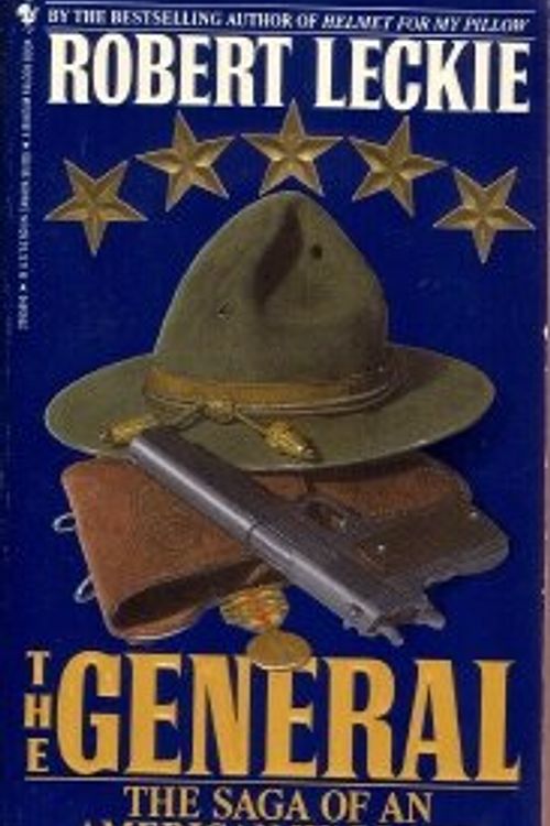 Cover Art for 9780553295580, General, The by Robert Leckie