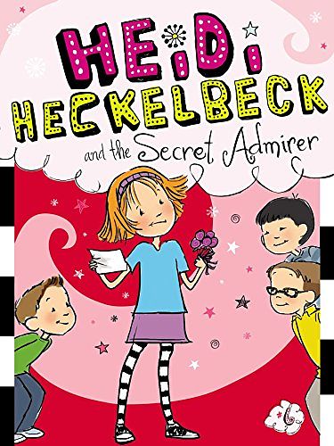 Cover Art for B005C6GE4I, Heidi Heckelbeck and the Secret Admirer by Wanda Coven