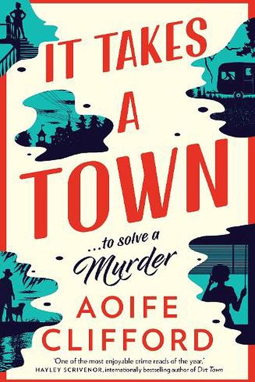 Cover Art for 9781761152733, It Takes a Town by Aoife Clifford