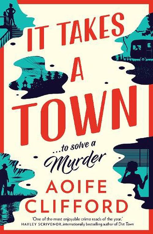 Cover Art for 9781761152733, It Takes a Town by Aoife Clifford