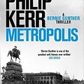 Cover Art for 9781787473195, Metropolis by Philip Kerr