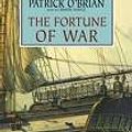 Cover Art for 9781402591778, The Fortune of War (Aubrey/Maturin Book 6) [UNABRIDGED] by Patrick O'Brian