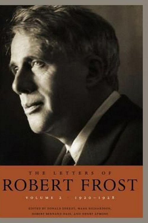 Cover Art for 9780674726642, The Letters of Robert Frost, Volume 2: 1920-1928 by Robert Frost