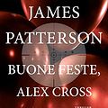 Cover Art for B016ALOLJ8, Buone feste, Alex Cross by James Patterson