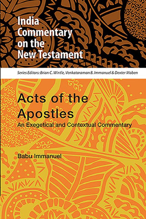 Cover Art for 9781506438092, Acts of the ApostlesAn Exegetical and Contextual Commentary by Babu Immanuel