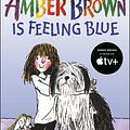 Cover Art for 9780142416860, Amber Brown Is Feeling Blue by Paula Danziger