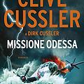 Cover Art for 9788830451315, Missione Odessa by Dirk Cussler