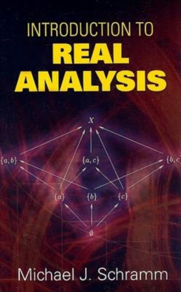 Cover Art for 9780486469133, Introduction to Real Analysis by Michael J. Schramm