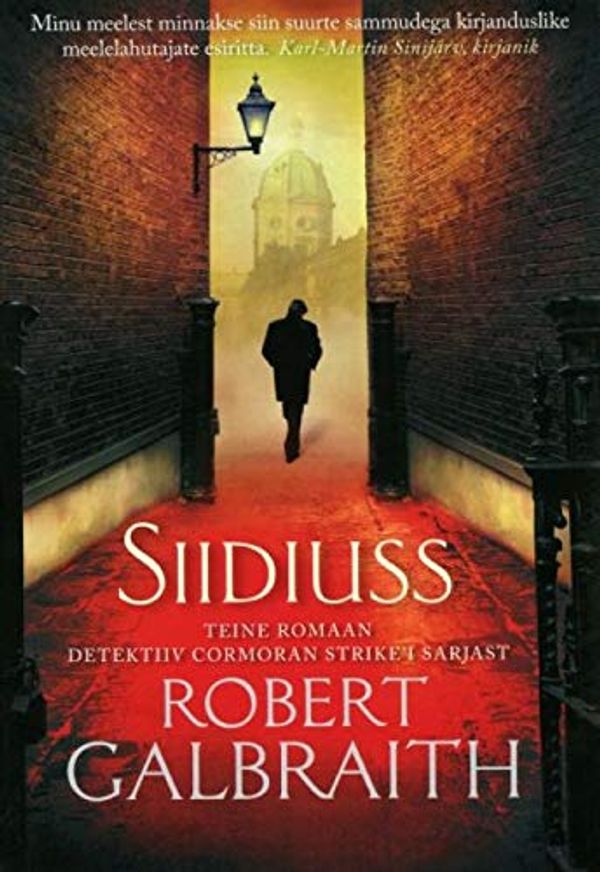 Cover Art for 9789985334003, SIIDIUSS by Galbraith Robert, VÃ¤rnik TÃµnis