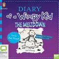 Cover Art for 9781489499936, Diary of a Wimpy Kid: The Meltdown by Jeff Kinney