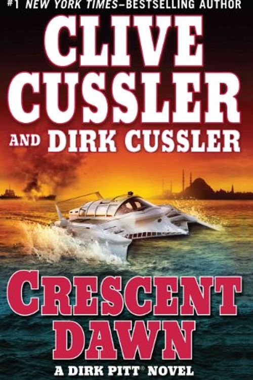 Cover Art for 9781410432780, Crescent Dawn by Clive Cussler