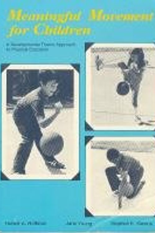 Cover Art for 9780840337283, Meaningful Movements for Children by Hubert A. Hoffman