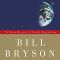 Cover Art for 9780307885166, A Short History of Nearly Everything by Bill Bryson