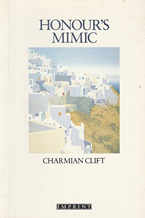 Cover Art for 9780732225551, Honours Mimic Oe by Charmian Clift