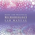 Cover Art for 9781793559357, Basic and Practical Microbiology Lab Manual by Mette Prætorius Ibba, Katherine Elasky