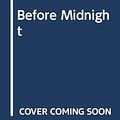 Cover Art for 9780316903615, Before Midnight by Rex Stout