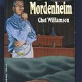 Cover Art for 9781560768524, Mordenheim (Ravenloft) by Chet Williamson