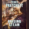 Cover Art for B00IAYIW2Q, Raising Steam by Terry Pratchett